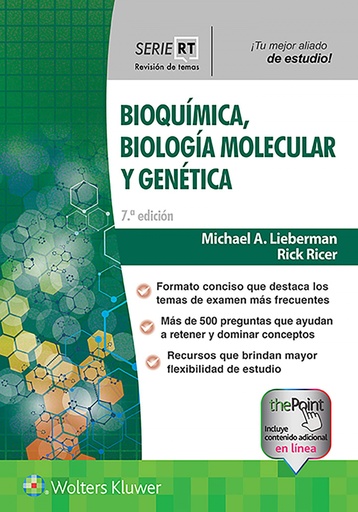 [9788417949556] Serie RT: Bioquímica, biología molecular y genética.