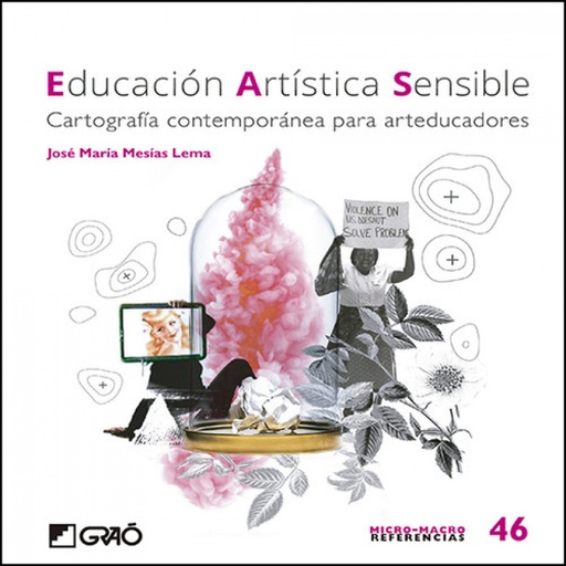 [9788499809847] EDUCACIÓN ARTISTICA SENSIBLE