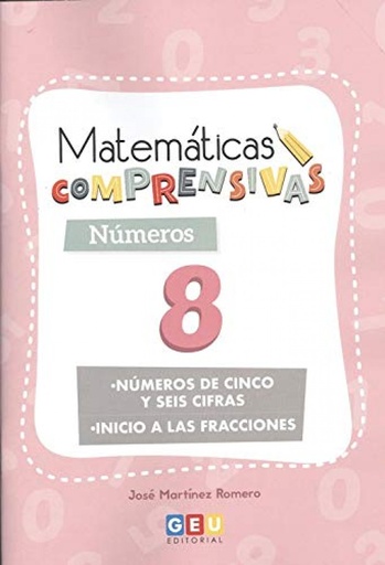 [9788417748654] MATEMATICAS COMPRENSIVAS. NUMEROS 8