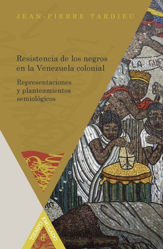 [9788484897873] RESISTENCIA DE LOS NEGROS EN LA VENEZUELA COLONIAL