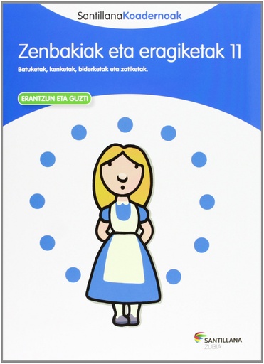 [9788498943900] ZENBAKIAK ETA EREGIKETAK 11. KOADERNOAK