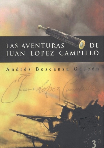 [9788496920446] LAS AVENTURAS DE JUAN LÓPEZ CAMPILLO