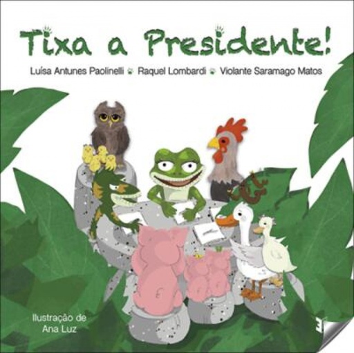 [9789898911469] Tixa a presidente!