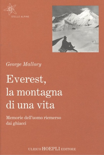 [9788820386283] EVEREST, MONTAGNA DI UNA VITA