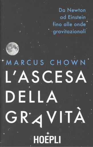 [9788820385606] L´ASCESA DELLA GRAVITÀ