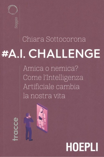 [9788820390747] #A.I. CHALLENGE