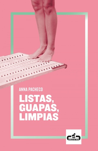 [9788417417079] LISTAS, GUAPAS, LIMPIAS