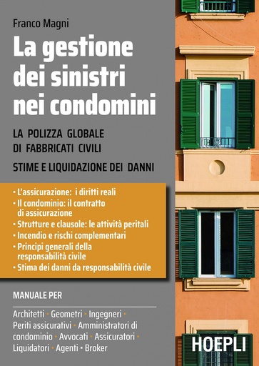 [9788820389284] LA GESTIONE DEI SINISTRI NEI CONDOMINI