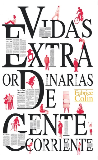[9788413180250] Vidas extraordinarias de gente corriente