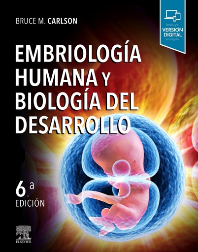 [9788491135265] EMBRIOLOGÍA HUMANA Y BIOLOGÍA DEL DESARROLLO