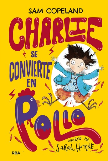 [9788427216150] CHARLIE SE CONVIERTE EN POLLO