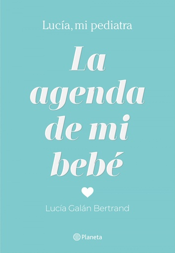 [9788408214304] LA AGENDA DE MI BEBÉ