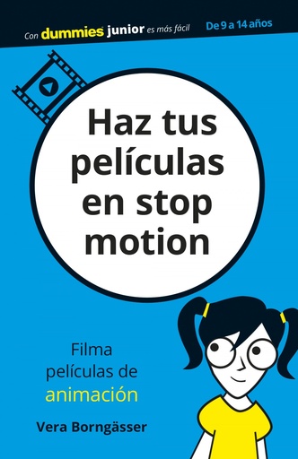 [9788432905445] HAZ TUS PELICULAS EN STOP MOTION