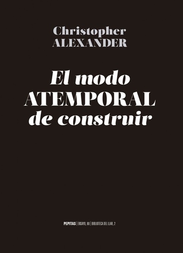 [9788417386368] EL MODO ATEMPORAL DE CONSTRUIR