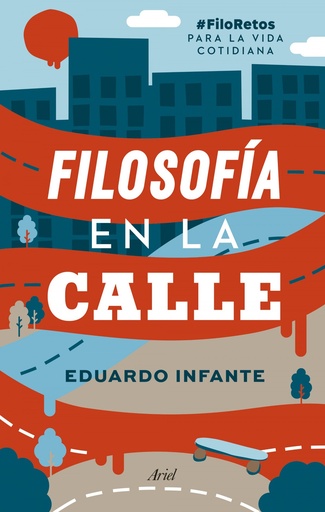 [9788434431201] FILOSOFÍA EN LA CALLE