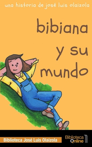 [9788415998631] Bibiana y su mundo