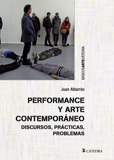 [9788437640341] PERFORMANCE Y ARTE CONTEMPORáNEO