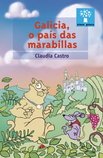 [9788491513865] GALICIA, O PAIS DAS MARABILLAS