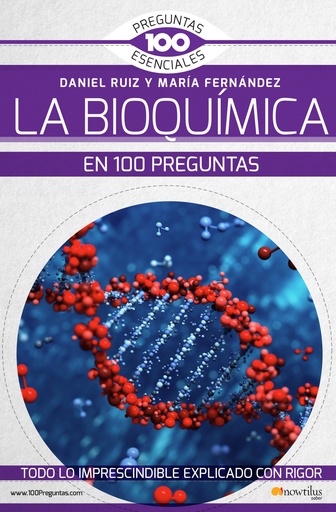 [9788499679389] La bioquímica en 100 preguntas