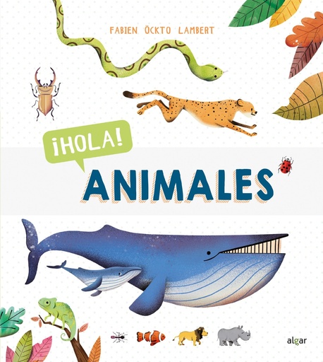 [9788491423102] ¡HOLA! ANIMALES