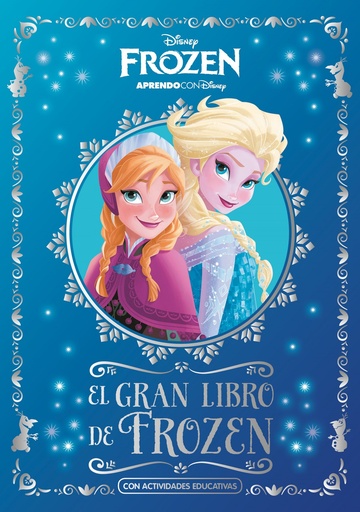 [9788417630362] EL GRAN LIBRO DE FROZEN