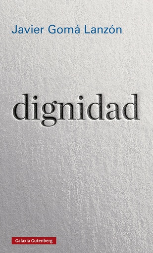 [9788417971090] DIGNIDAD