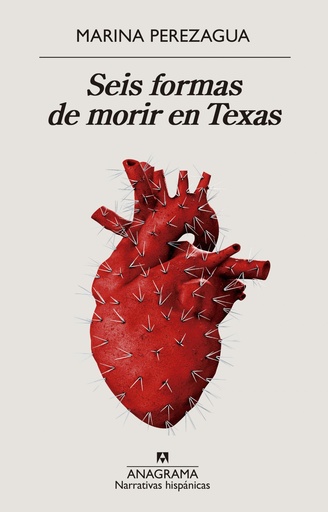 [9788433998835] SEIS FORMAS DE MORIR EN TEXAS