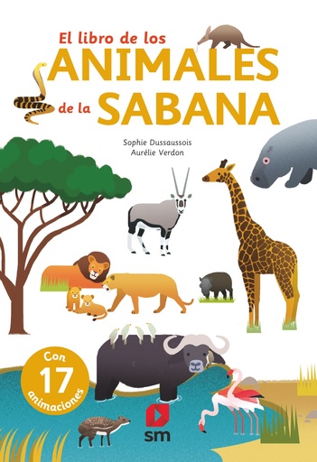 [9788491826552] El libro de los animales de la sabana