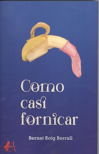[9788417961466] COMO CASI FORNICAR