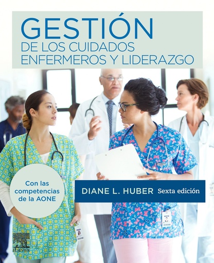 [9788491135180] GESTIÓN DE LOS CUIDADOS ENFERMEROS Y LIDERAZGO