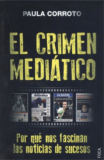 [9788416842469] EL CRIMEN MEDIÁTICO