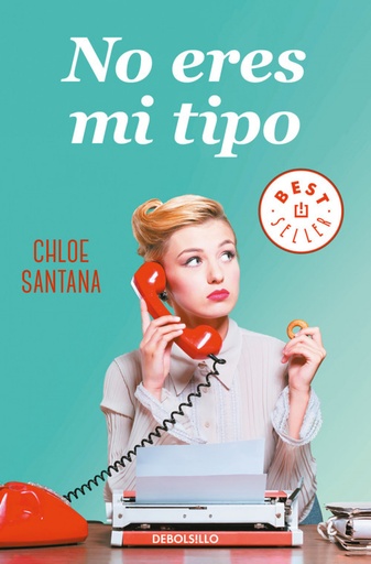 [9788466349697] NO ERES MI TIPO