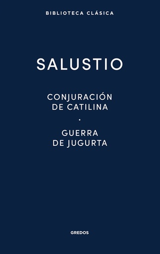 [9788424939090] CONJURACIÓN DE CATILINA · GUERRA DE JUGURTA