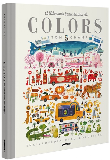 [9788491015277] EL LLIBRE MÉS BONIC DE TOTS ELS COLORS