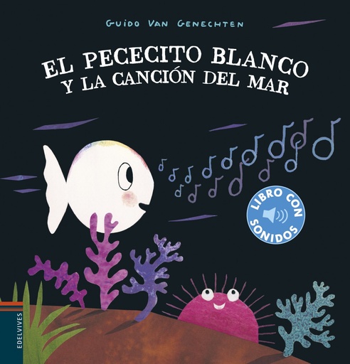 [9788414022351] EL PECECITO BLANCO Y LA CANCIÓN DEL MAR