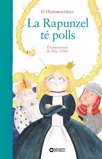 [9788448949518] LA RAPUNZEL TÉ POLLS