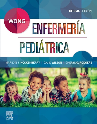 [9788491135128] WONG. ENFERMERÍA PEDIÁTRICA