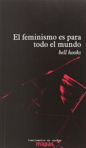 [9788494719615] EL FEMINISMO ES PARA TODO EL MUNDO