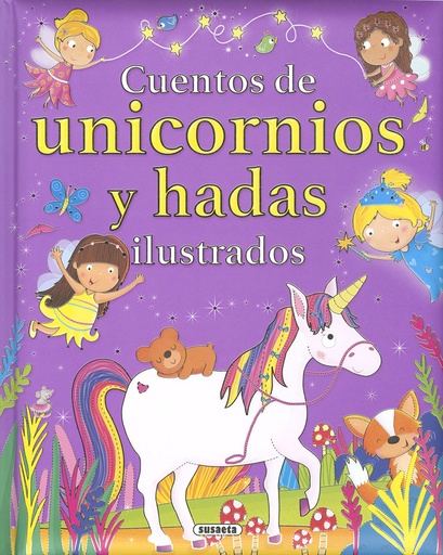 [9788467769173] CUENTOS DE UNICORNIOS Y HADAS ILUSTRADOS