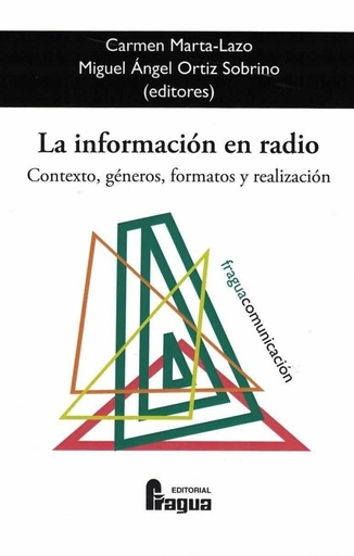 [9788470747212] LA INFORMACIÓN EN RADIO