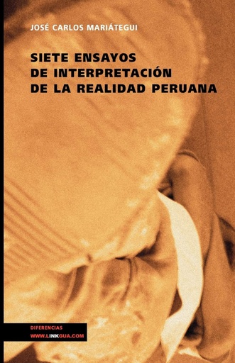 [9788498166712] Siete ensayos de interpretación de la realidad peruana