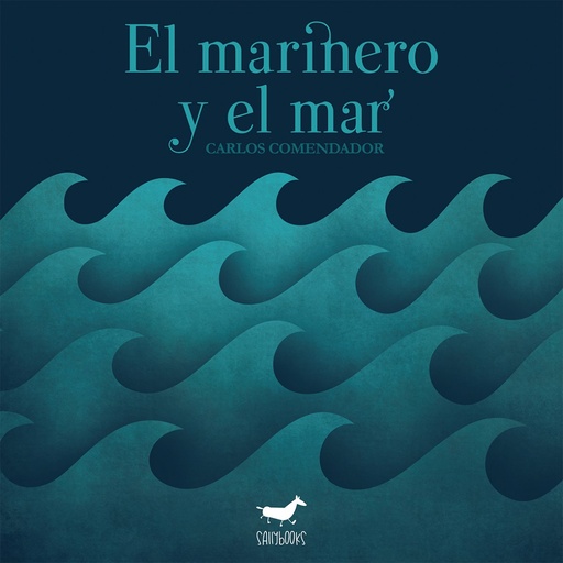 [9788417255268] EL MARINERO Y EL MAR