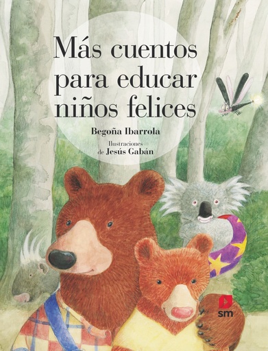 [9788413181707] MÁS CUENTOS PARA EDUCAR NIÑOS FELICES