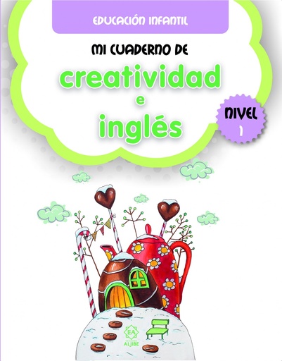 [9788497008679] MI CUADERNO DE CREATIVIDAD E INGLÉS. NIVEL 1