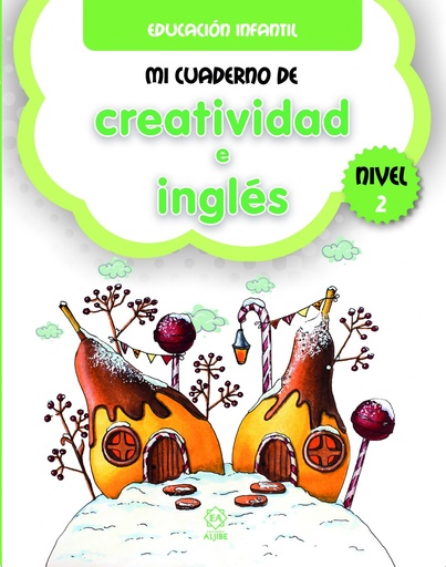 [9788497008686] MI CUADERNO DE CREATIVIDAD E INGLÉS. NIVEL 2