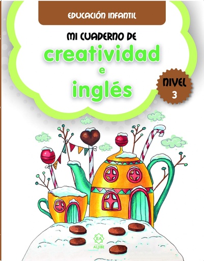 [9788497008693] MI CUADERNO DE CREATIVIDAD E INGLÉS. NIVEL 3