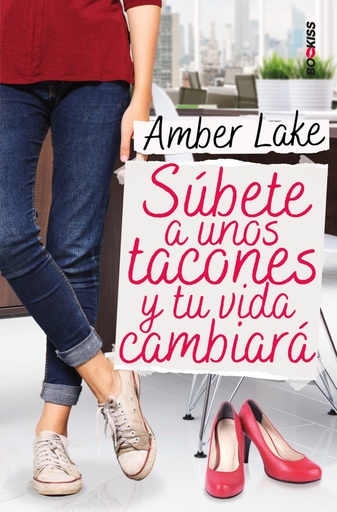 [9788417361648] SÚBETE A UNOS TACONES Y TU VIDA CAMBIARÁ