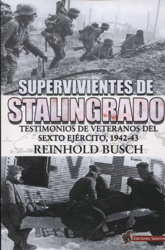 [9788494497179] SUPERVIVIENTES DE STALINGRADO