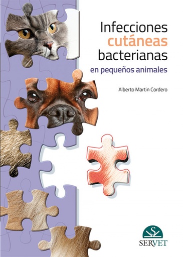 [9788417640064] INFECCIONES CUTÁNEAS BACTERIANAS EN PEQUEÑOS ANIMALES