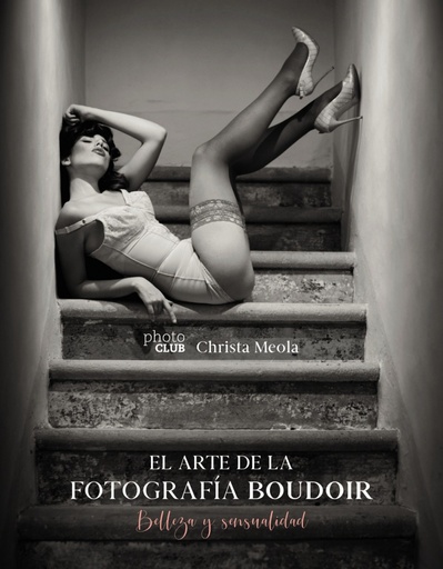 [9788441541610] EL ARTE DE LA FOTOGRAFíA BOUDOIR